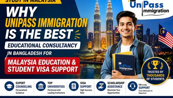 Best Educational Consultancy in Bangladesh for Malaysia Student Visa Support